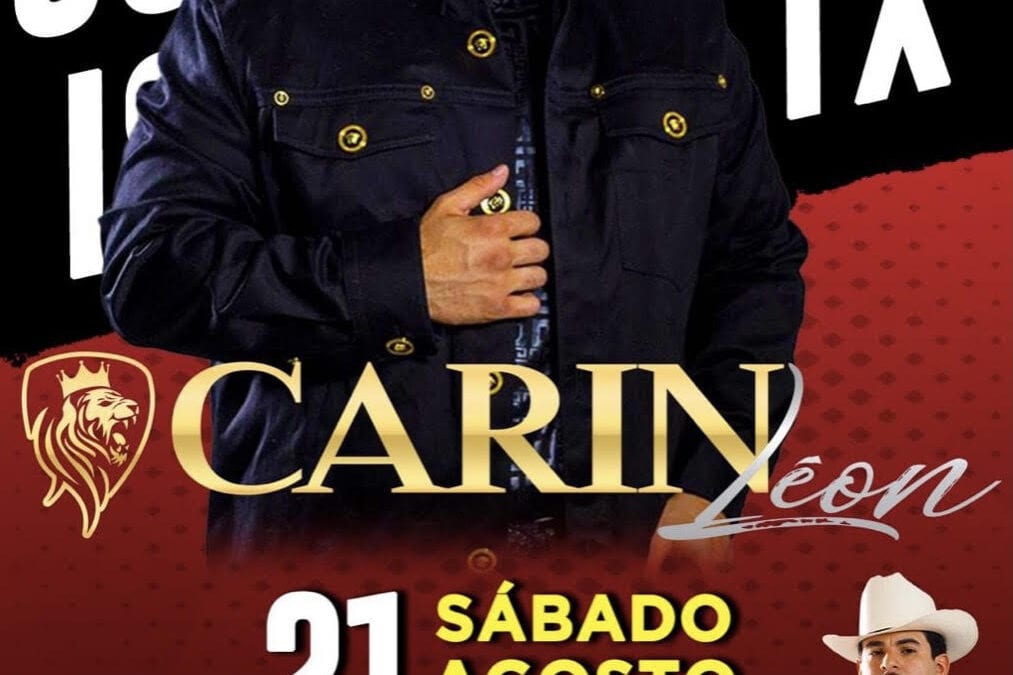 Carin Leon Live on Saturday August 21st!