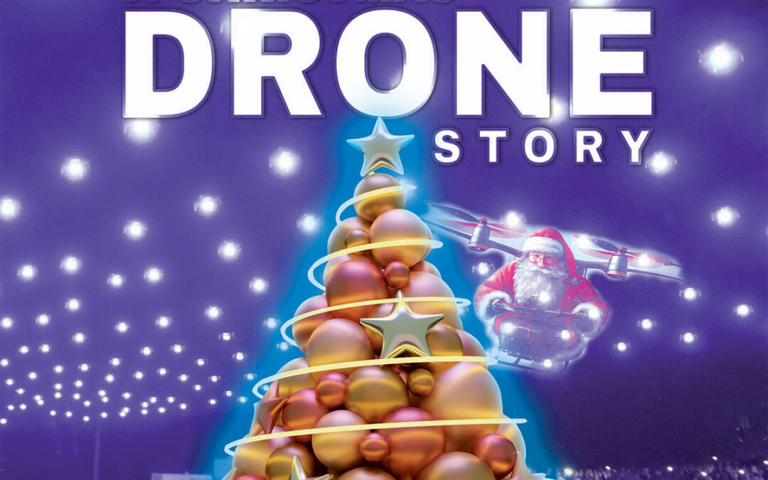 Dashing Through the Sky – A Christmas Drone Story