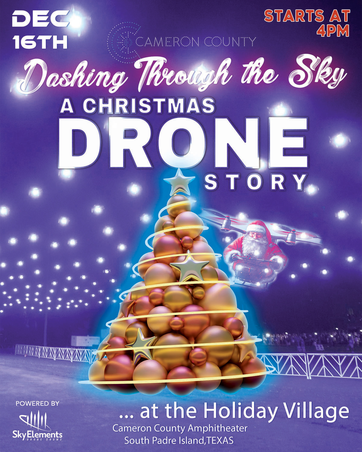 - Dashing Through the Sky - A Christmas Drone Story - Cameron County Amphitheater and Event Center