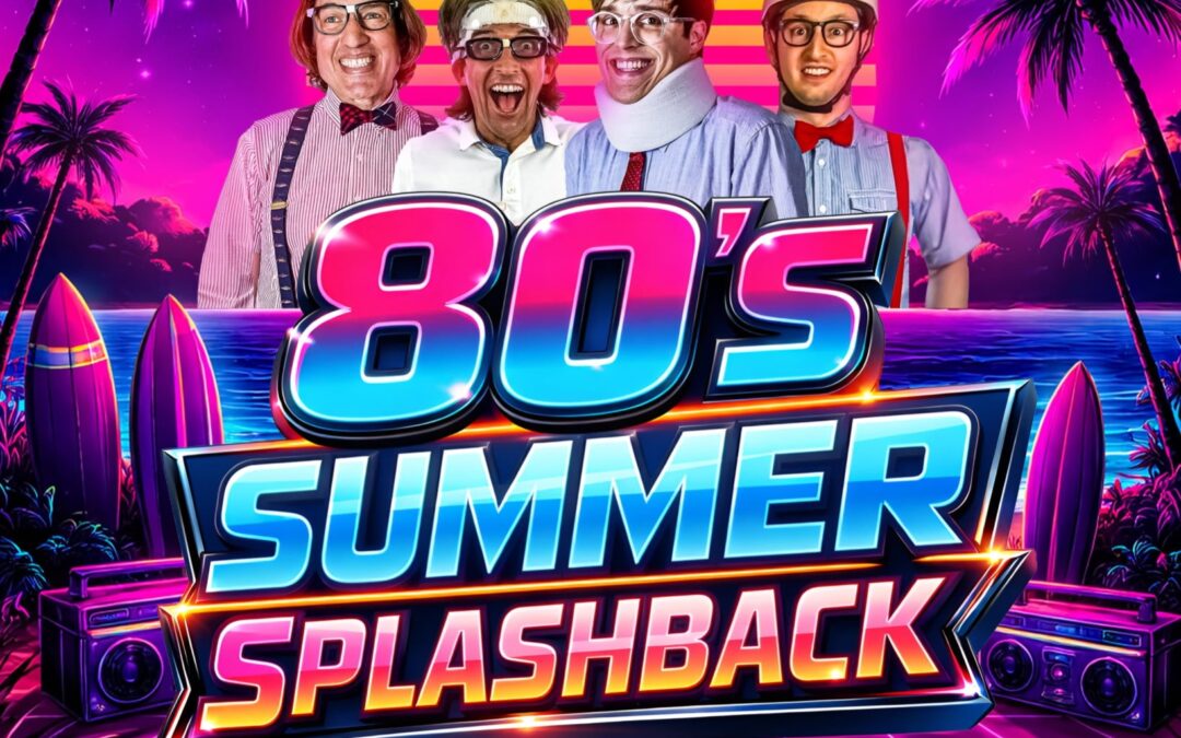 80S SUMMER SPLASHBACK with The SPAZMATICS
